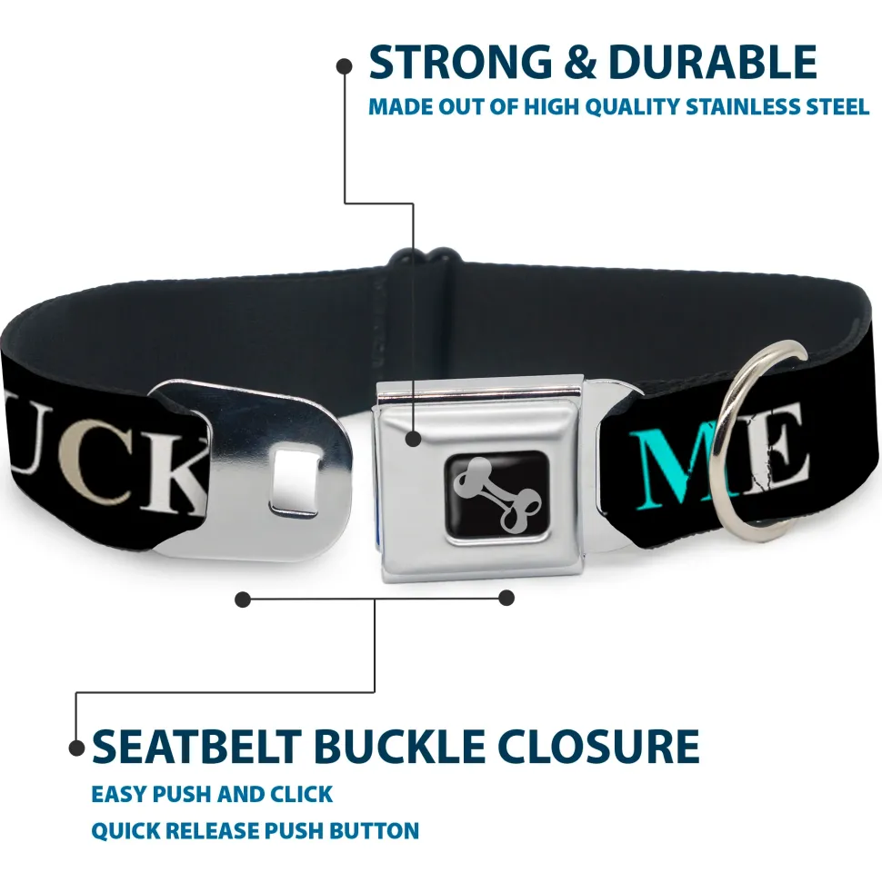 Buckle-Down Seatbelt Buckle Dog Collar - FUCK YOU/FUCK ME Black/White/Blue