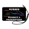 Canvas Zipper Wallet - SMALL - NURSES "Respond" WITHOUT A PRESCRIPTION Black/White/Multi Color