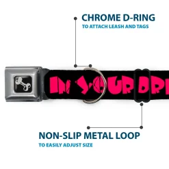 Dog Bone Seatbelt Buckle Collar - IN YOUR DREAMS! Black/White/Pink