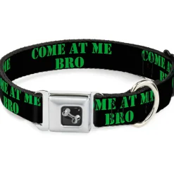 Dog Bone Seatbelt Buckle Collar - COME AT ME-BRO Black/Green Stencil