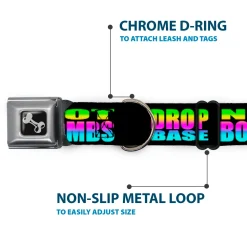 Dog Bone Seatbelt Buckle Collar - DROP BASS NOT BOMBS Black/Rainbow