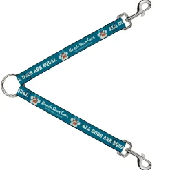 Dog Leash Splitter - BEACH DAWG CARE ALL DOGS ARE EQUAL Turquoise/White