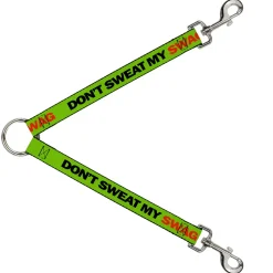Dog Leash Splitter - DON'T SWEAT MY SWAG Neon Green/Black/Red