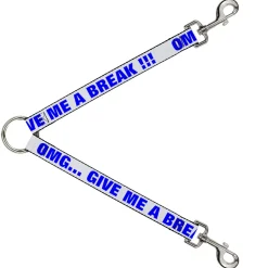 Dog Leash Splitter - OMG…GIVE ME A BREAK!!! White/Royal