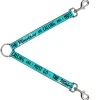 Dog Leash Splitter - THE MOUNTAINS ARE CALLING AND I MUST GO/Mountains Outline2 Teal/White/Black