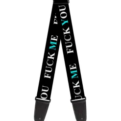 Guitar Strap - FUCK YOU/FUCK ME Black/White/Blue