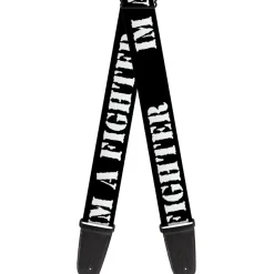 Guitar Strap - I'M A FIGHTER Black White