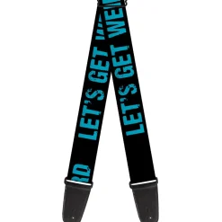 Guitar Strap - LET'S GET WEIRD Weathered Black/Bright Blue