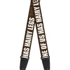Guitar Strap - ONE OF US HAS HAIRY LEGS/Fur Tan/White
