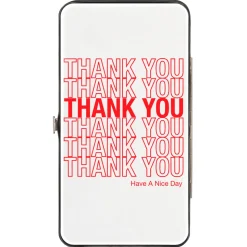 Hinged Wallet - THANK YOU HAVE A NICE DAY Bag Print White Red