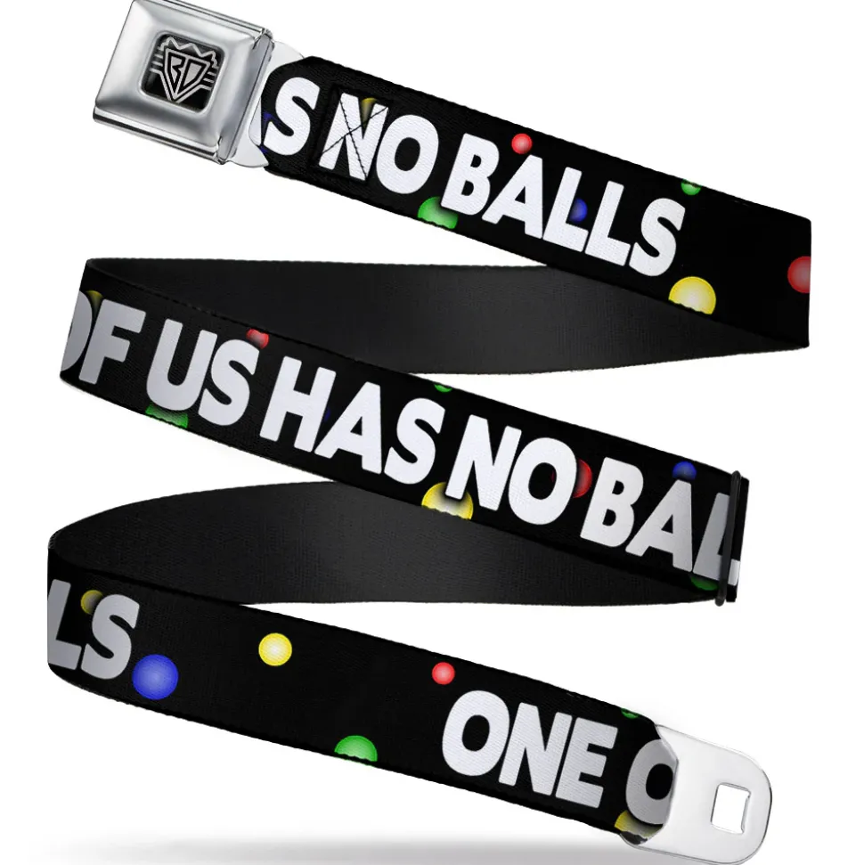 Seatbelt Belt - ONE OF US HAS NO BALLS/Balls Black/Multi Color/White