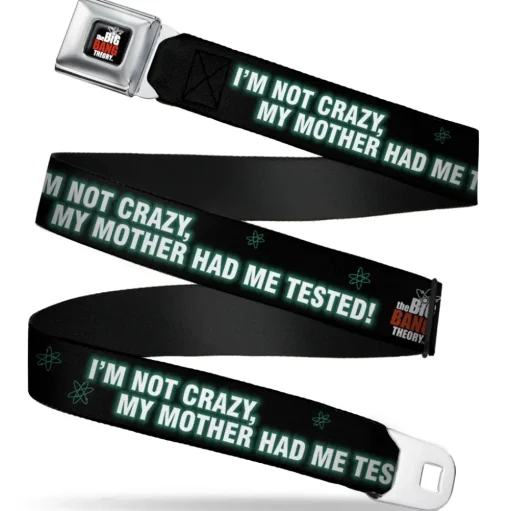 THE BIG BANG THEORY Full Color Black White Red Seatbelt Belt - BBT Logo I'M NOT CRAZY, MY MOTHER HAD ME TESTED! Webbing