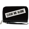Women's PU Zip Around Wallet Rectangle - LEAVE ME ALONE Block Black White
